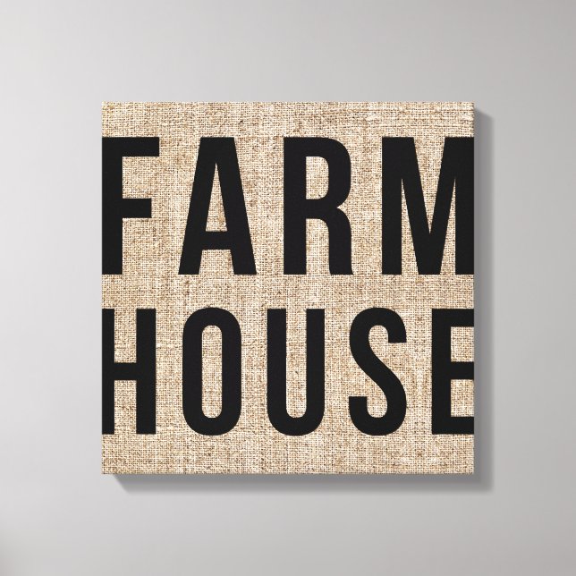 Impressão Em Tela FARMHOUSE Black Lettering Rustic Burlap Sactering (Frente)