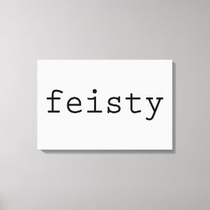 Impressão Em Tela Feisty