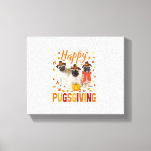 Impressão Em Tela Feliz Pugspuração Bonita Ação de Graças Cachorro V