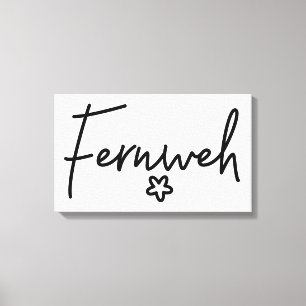 Impressão Em Tela Fernweh, Lindas Palavras Alemãs, Longing, Alemanha