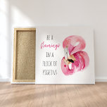 Impressão Em Tela Flamingo, Cor de Água Rosa Moderna, Com Citação<br><div class="desc">Flamingo,  Cor de Água Rosa Moderna,  Com Citação</div>