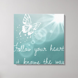 Impressão Em Tela Follow your Heart, It knows
