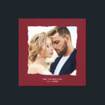 Impressão Em Tela Foto moderna de casamento personalizado.<br><div class="desc">Simples e moderno bordas rasgadas do efeito burgundy casamento personalizado estabelecido de presente.</div>