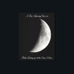 Impressão Em Tela Fotografia da Lua e citação romântica<br><div class="desc">Citação romântica para casais que estão em relações distantes. Meia lua na fotografia noturna.</div>