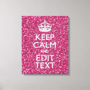 Impressão Em Tela Fuchsia Rosa Mantenha Calma Mantenha Seu Texto