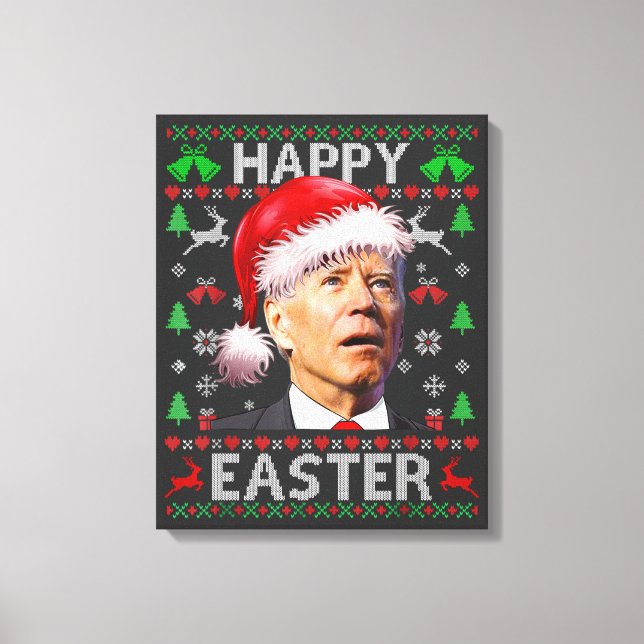Impressão Em Tela Funny Biden Confused Happy Easter Ugly Christmas (Frente)