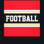 Impressão Em Tela FUTEBOL Esportivo Vermelho Preto Branco Listras Am<br><div class="desc">Este design de esporte colorido apresenta texto ousado FOOTBALL dentro de uma faixa central horizontal preta com faixas de competição branca e ouro amarela contra faixas externas brilhantes e vermelhas. O texto pode ser personalizado.</div>