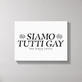 Impressão Em Tela Gay Siamo Tutti - O Lotus Branco