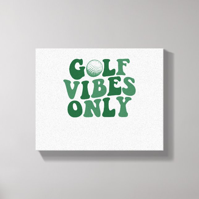 Impressão Em Tela Golf Só Vibes, Golf Lover (Frente)