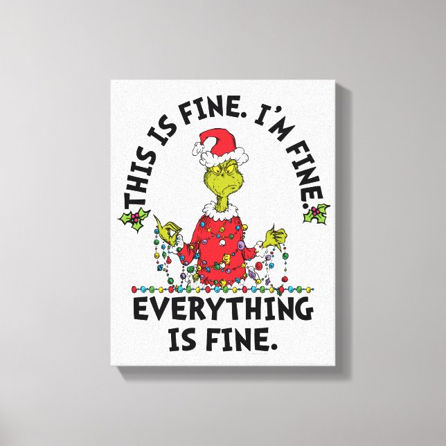 Impressão Em Tela Grinch | Everything is Fine (Frente)