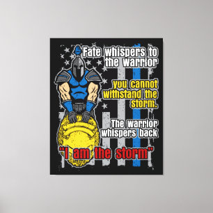 Impressão Em Tela Guerreiro Trojan da polícia eu sou a tempestade