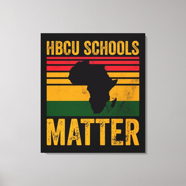 Impressão Em Tela HBCU Schools Matter Shirt (Frente)