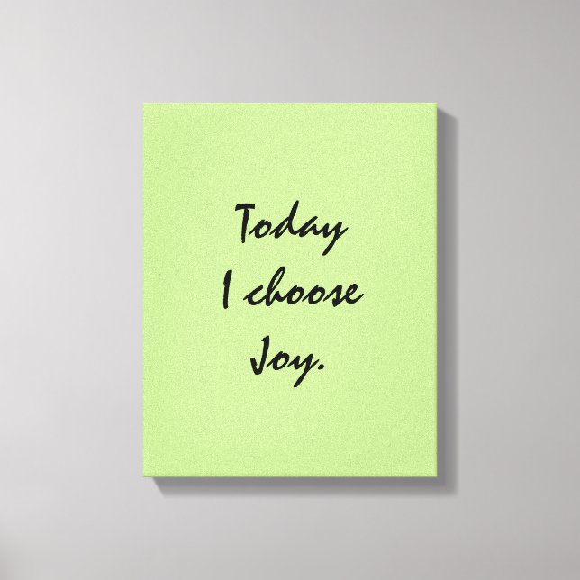 Impressão Em Tela Hoje eu escolho Joy. (Frente)