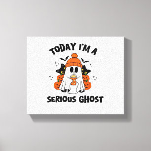 IMPRESSÃO EM TELA HOJE EU SOU UM SÉRIO CAFÉ FANTASMA HALLOWEEN