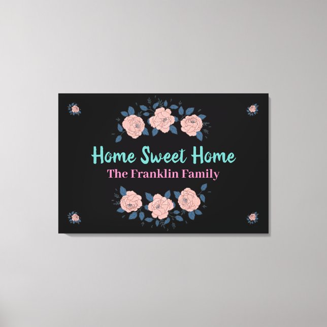 Impressão Em Tela Home Sweet Home Pink Floral Flowers Personalizadas (Frente)