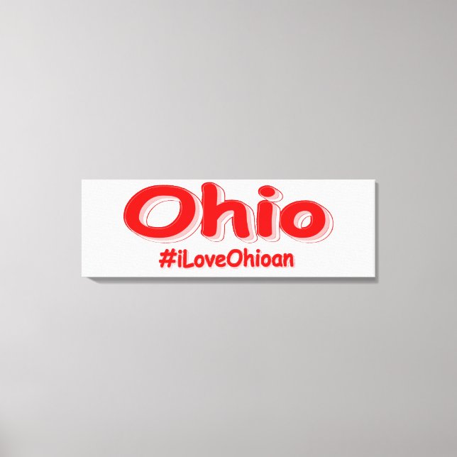 Impressão Em Tela "#iLoveOhioan" Design bonito. Comprar Agora (Frente)