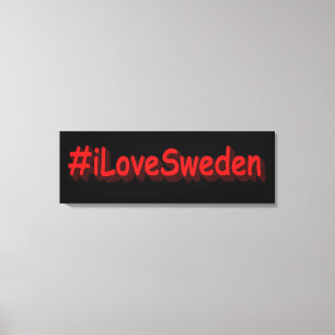 Impressão Em Tela "#iLoveSweden" Design. Compre agora