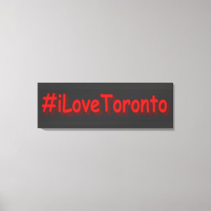 Impressão Em Tela "#iLoveToronto" Design bonito. Compre agora