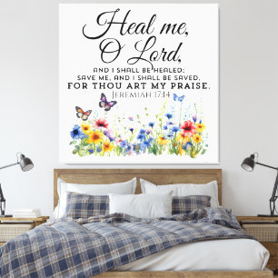 Impressão Em Tela Jeremiah 17:14 Bíblia de cura Verse Flores Selvage
