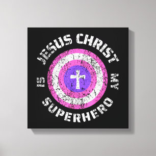 Impressão Em Tela Jesus Cristo É Meu Super-Herói Jesus