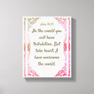 Impressão Em Tela John 16 : 33 | Cotações de bíblias Motivacionais V
