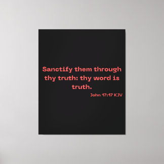 Impressão Em Tela John 17:17 Bíblia Verse Escritura KJV Wall Art