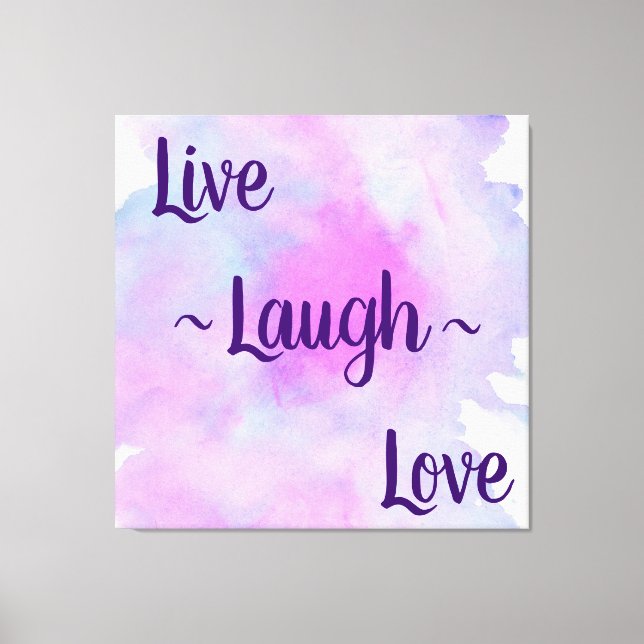 Impressão Em Tela Live Laugh Love (Frente)