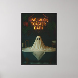 Impressão Em Tela Live, Laugh, Toaster Bath - Fantasma na Tub