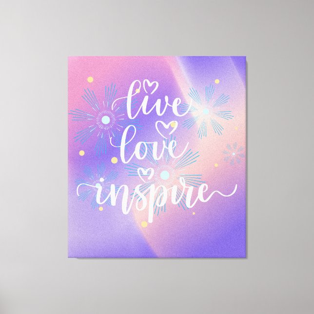 Impressão Em Tela Live, Love and Inspire Quote (Frente)