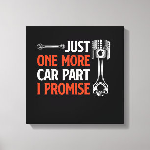 Impressão Em Tela Mais uma Peça de Carro Eu Prometo - Entusiasta de 