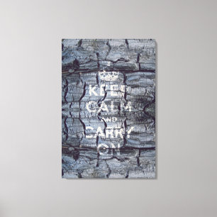 Impressão Em Tela mantenha a calma e continue