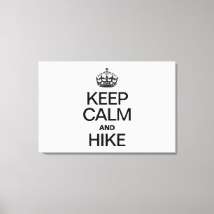 IMPRESSÃO EM TELA MANTENHA CALMA E HIKE