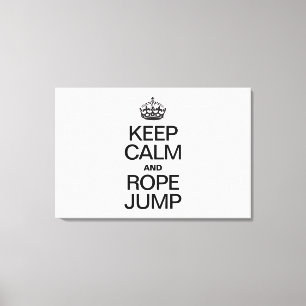 IMPRESSÃO EM TELA MANTENHA O SALTO DA CALMA E DA CORDA