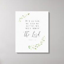 Mas quanto a mim e à minha casa serviremos o Senho