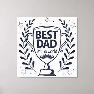 Impressão Em Tela Melhor Design de troféu de Pai - Presente para o D