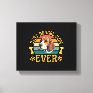 Impressão Em Tela Melhor Mãe Beagle de Sempre, Cão Beagle Divertido 