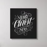 Impressão Em Tela Merry CHRISTmas Religious Chalkboard Calligraphy<br><div class="desc">We say 'Merry Christmas' very often during the season, but sometimes we tend to forget where this greeting actually originates from. Here is a wonderfully elegant piece of custom hand lettering in the fashionable chalkboard look to give a gentle nudge back into the direction of Jesus. Professional calligraphy by Ivan...</div>