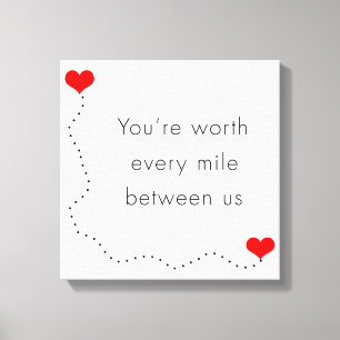 Impressão Em Tela minimalista "você vale a pena cada milha entre n