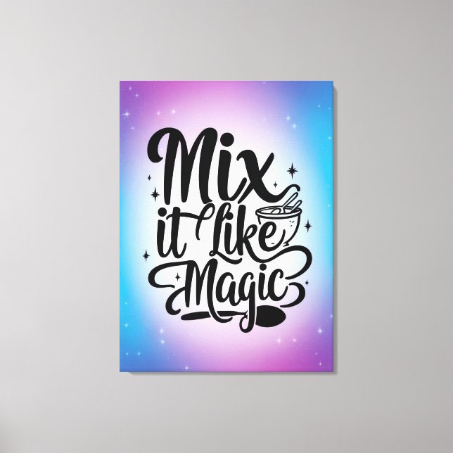 Impressão Em Tela Misture como Magia opção 2 (Frente)