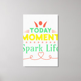 Impressão Em Tela Momento Atual, Espete A Vida