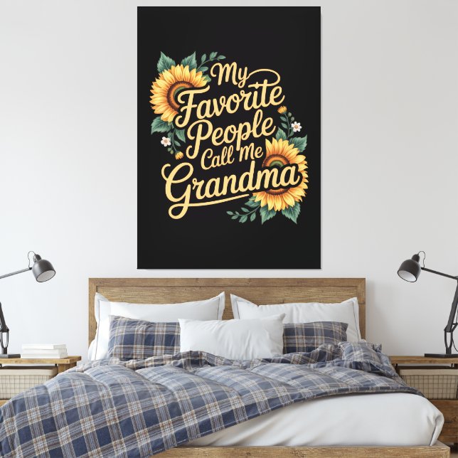 Impressão Em Tela My Favorite People Call Me Grandma Mother's Day (Insitu(Quarto))