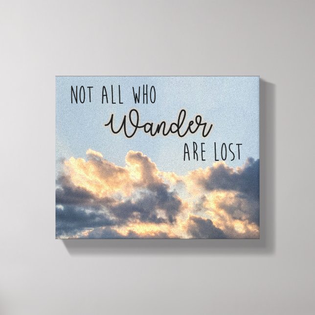 Impressão Em Tela "Nem todos os que andam são perdidos" (Frente)