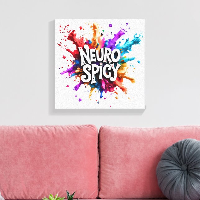 Impressão Em Tela NEUROSPICY neurodiversity autism adhd dyslexia (Insitu(Sala de estar))