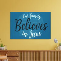Nossa Família Acredita em Jesus
