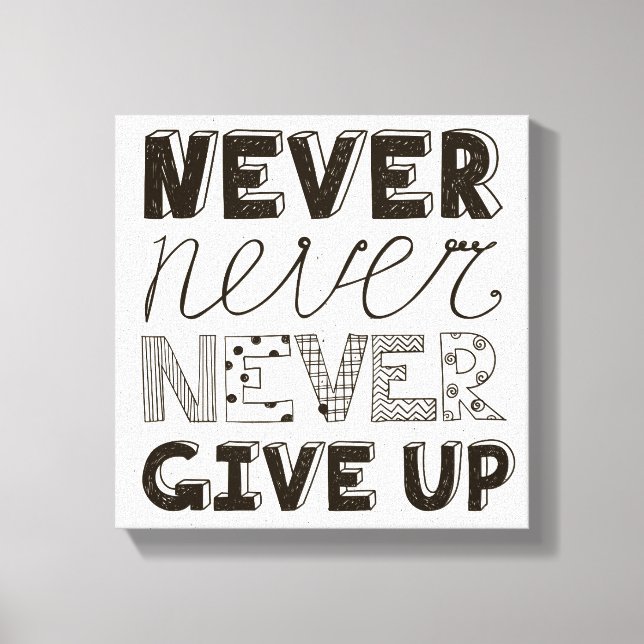 Impressão Em Tela Nunca Desistir (Frente)