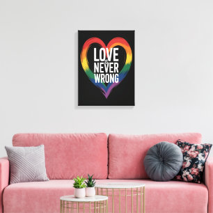 Impressão Em Tela O amor nunca está errado Mês do Orgulho LGBT