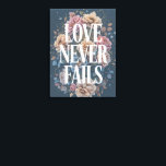 Impressão Em Tela O Amor Nunca Falha Arte Floral Inspiradora<br><div class="desc">Deixe o amor ser sua luz orientadora com esta linda impressão de tipografia floral "O Amor Nunca Falha". Contra um fundo profundo e sombrio, a letra elegante é cercada por flores delicadas, criando um design sofisticado e de coração. Esta peça serve como um lembrete diário de amor duradouro, fé e...</div>
