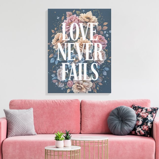 Impressão Em Tela O Amor Nunca Falha Arte Floral Inspiradora (Insitu(Sala de estar))