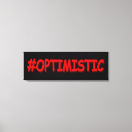 Impressão Em Tela "#OTIMISTA" Design. Compre agora