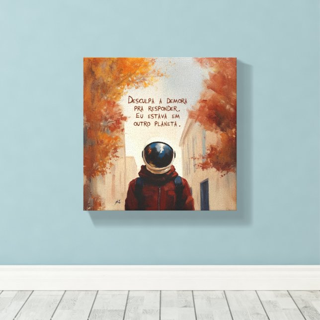 Impressão Em Tela Outro Planeta (com frase) (Insitu(piso de madeira))